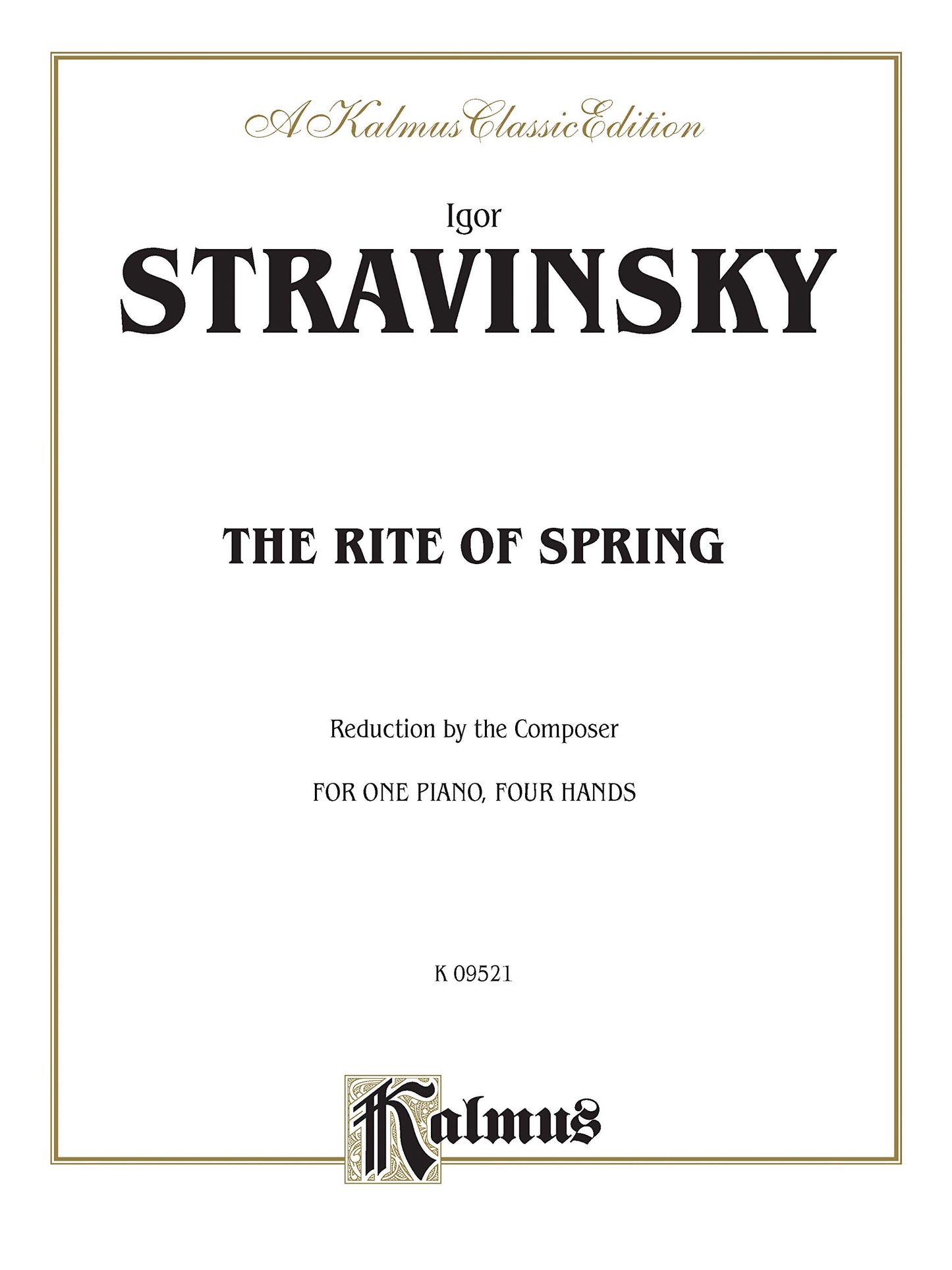 The Rite of Spring (Kalmus Edition)