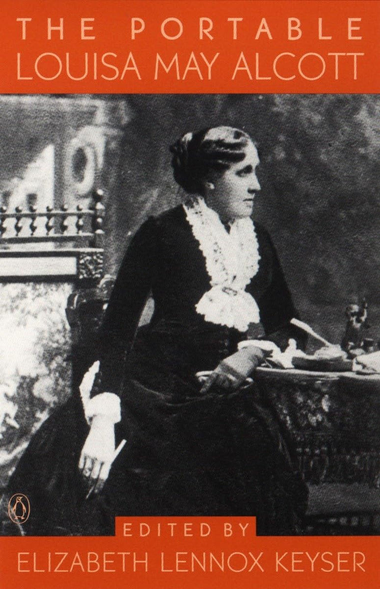 The Portable Louisa May Alcott (Portable Library)