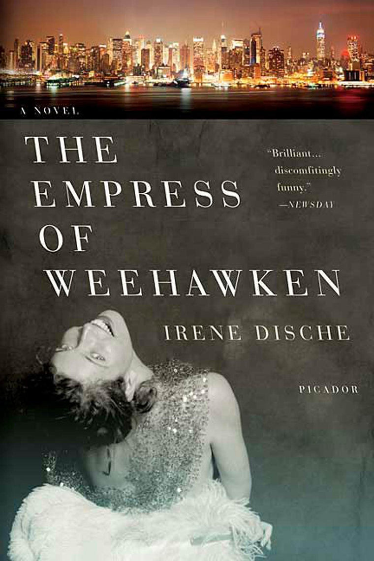 The Empress of Weehawken: A Novel
