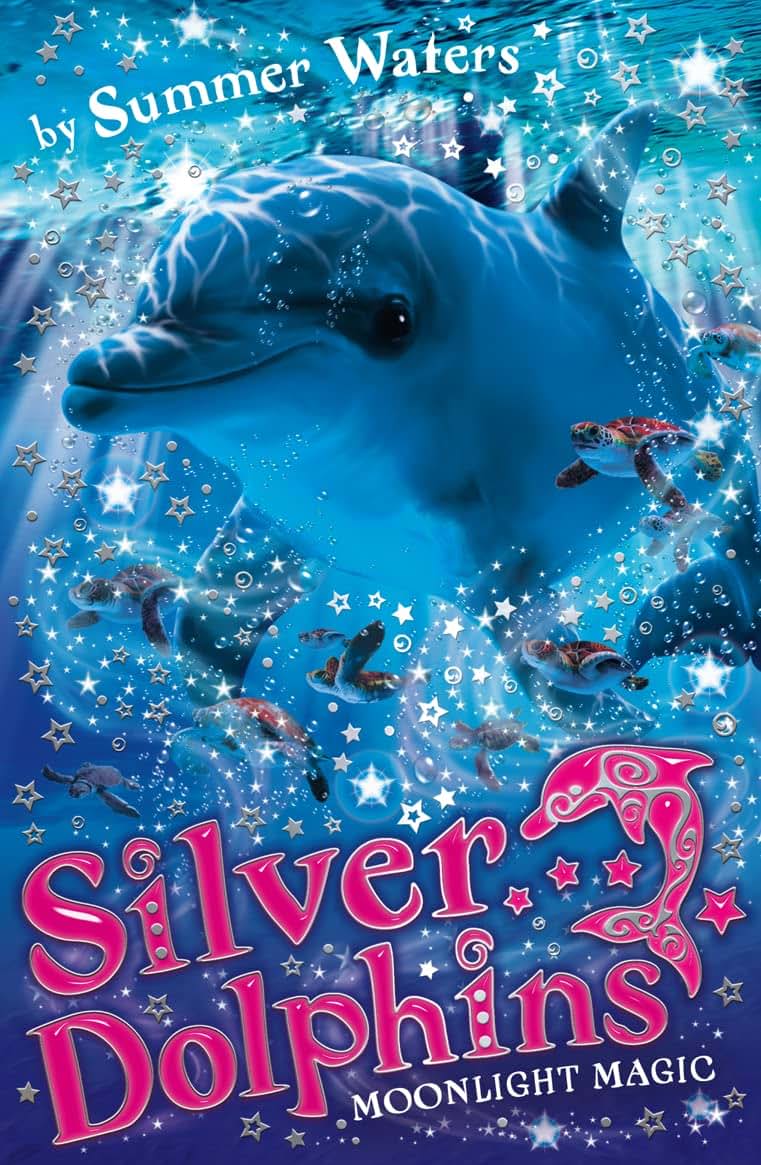 Moonlight Magic (Silver Dolphins) (BK. 6)