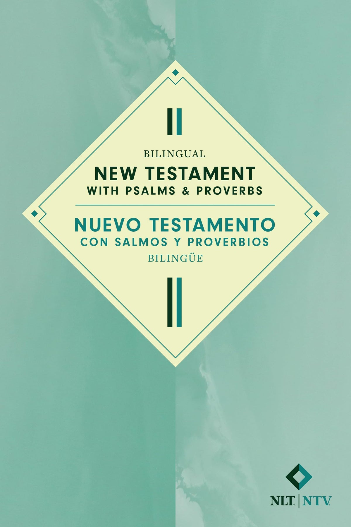 Bilingual New Testament with Psalms & Proverbs / Nuevo Testamento con Salmos y Proverbios bilinge NLT/NTV (Softcover)