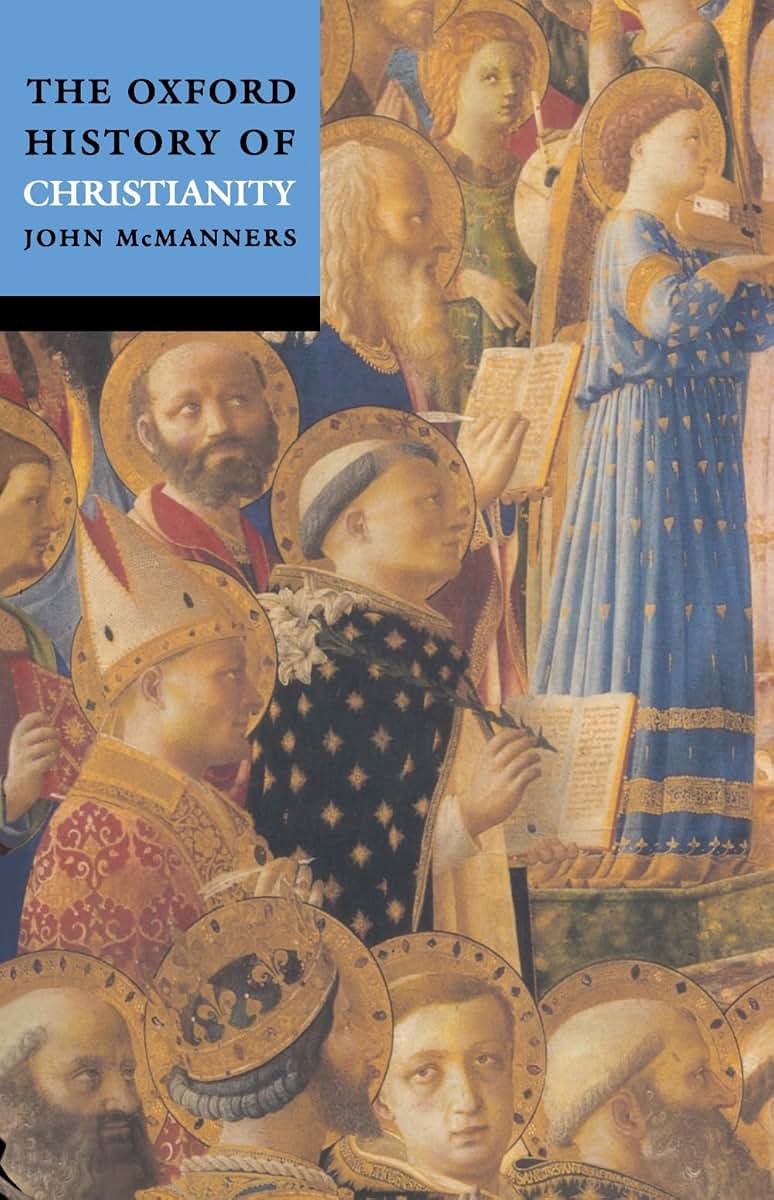 The Oxford History Of Christianity