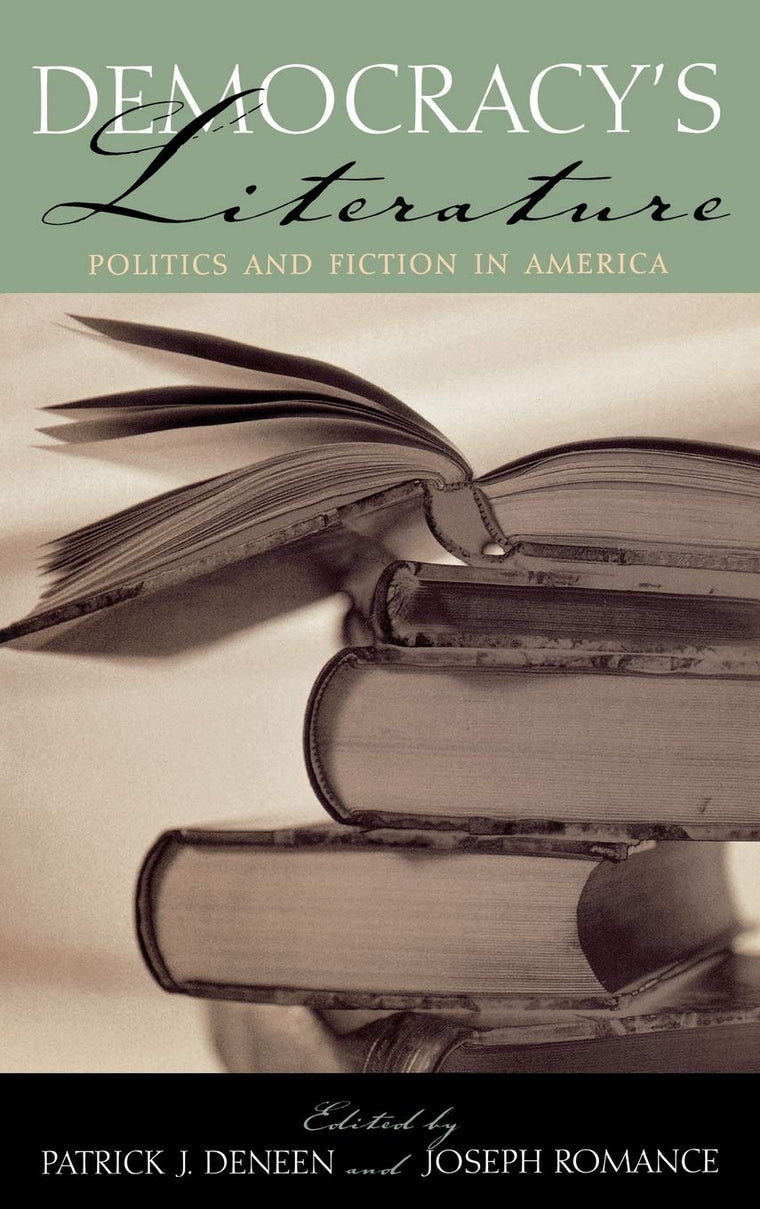 Democracy's Literature: Politics and Fiction in America