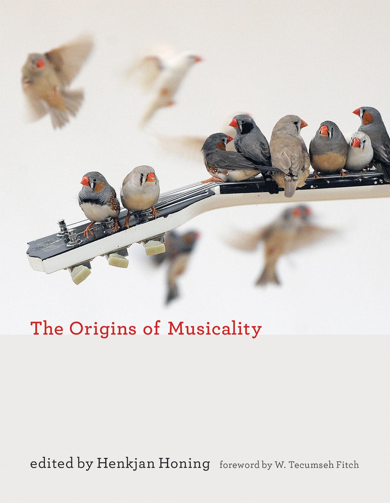 The Origins of Musicality (Mit Press)