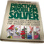 Practical Problem Solver: Substitutes, Shortcuts, and Ingenious Solutions for Making Life Easier