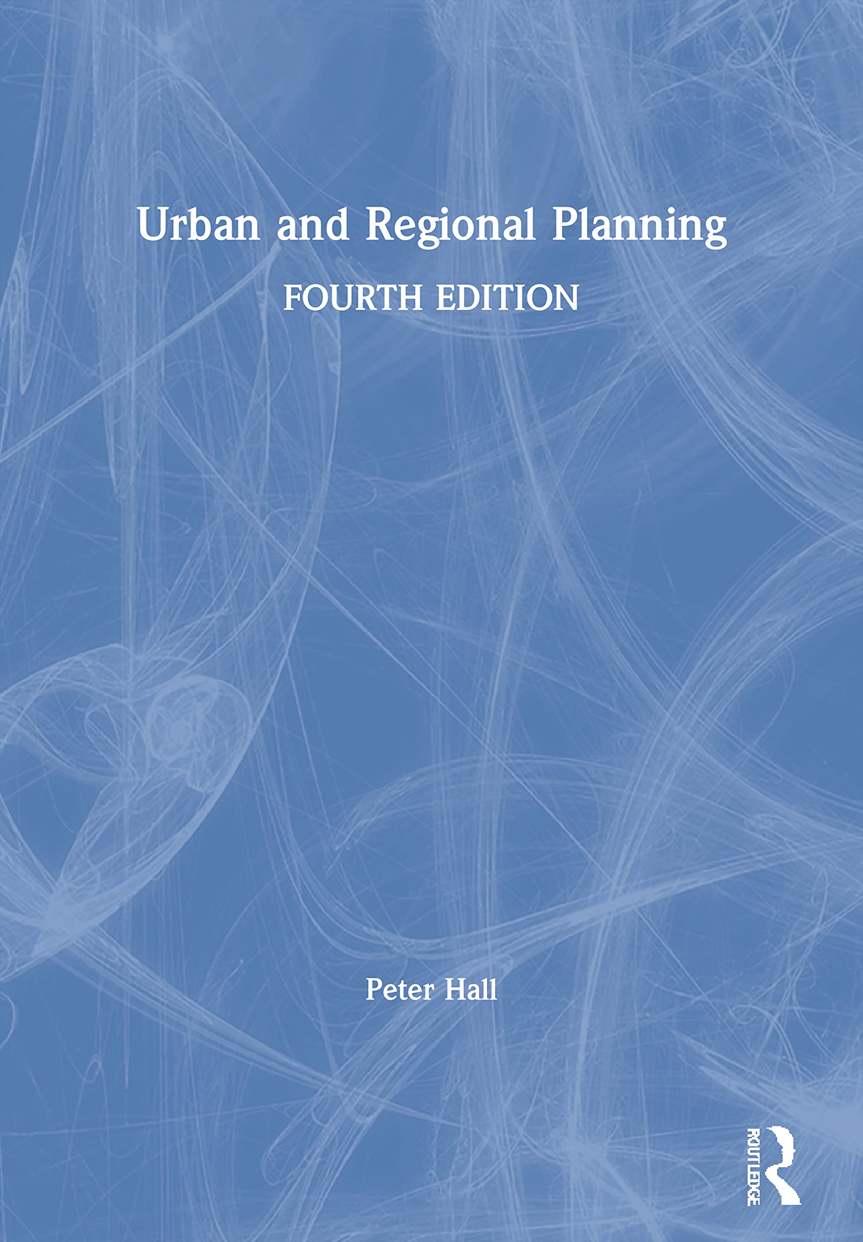 Urban and Regional Planning Fourth Edition