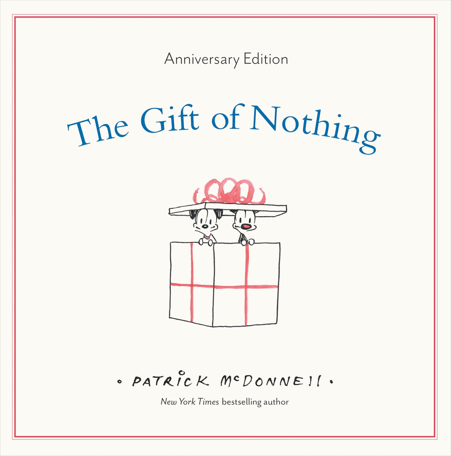 The Gift of Nothing Anniversary Edition (The Perfect Gift, 1)