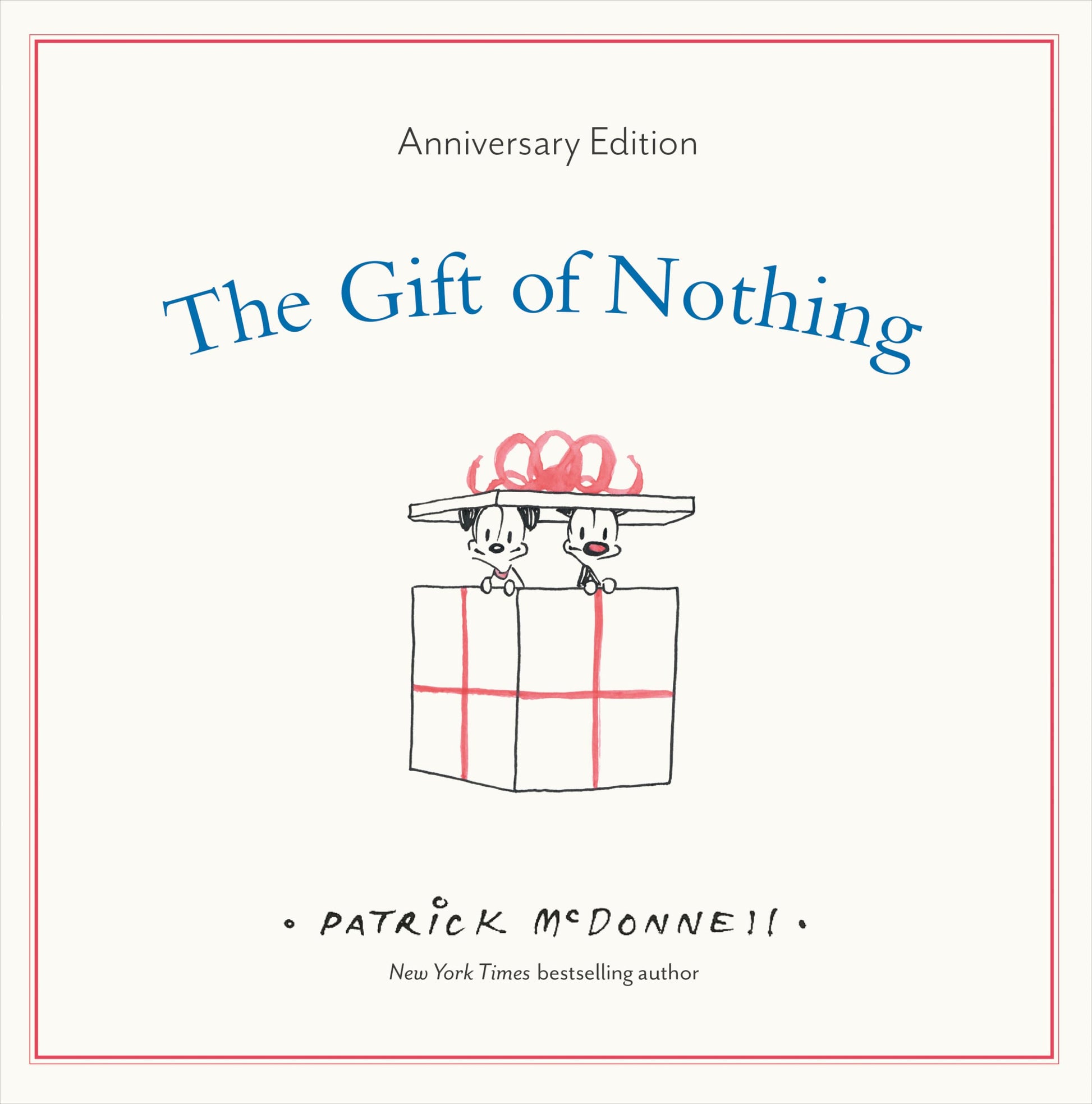The Gift of Nothing Anniversary Edition (The Perfect Gift, 1)
