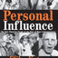 Personal Influence: The Part Played by People in the Flow of