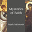 Mysteries of Faith (Volume 8) (New Church's Teaching Series, 8)