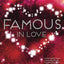 Famous in Love