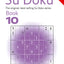 The Times Su Doku Book 10: 150 challenging puzzles from The Times