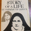 The Story of a Life: St. Therese of Lisieux by Guy Gaucher