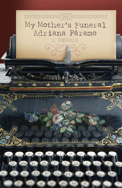 My Mothers Funeral (Memoir)