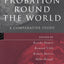 Probation Round the World
