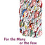For the Many or the Few: The Initiative, Public Policy, and American Democracy (American Politics and Political Economy Series)