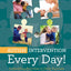 Autism Intervention Every Day!: Embedding Activities in Daily Routines for Young Children and Their Families
