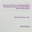 Interview Guide for Evaluation of Dsm-IV Disorders