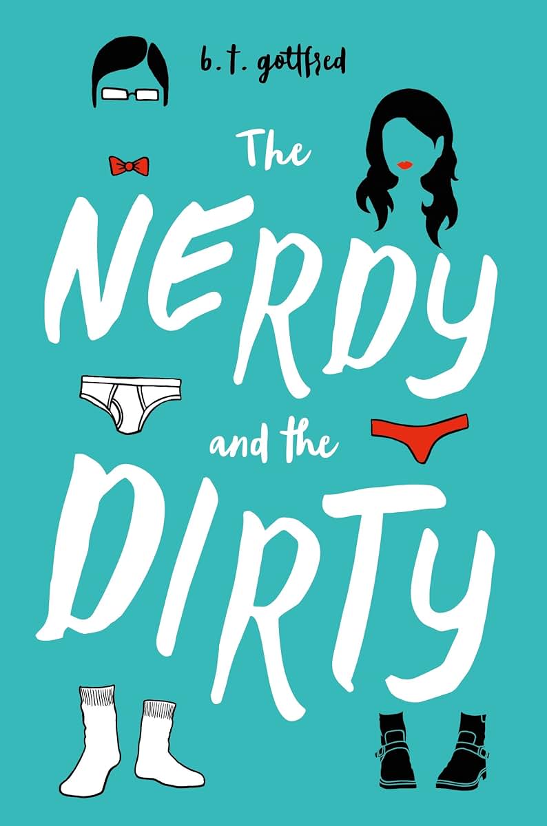 The Nerdy and the Dirty