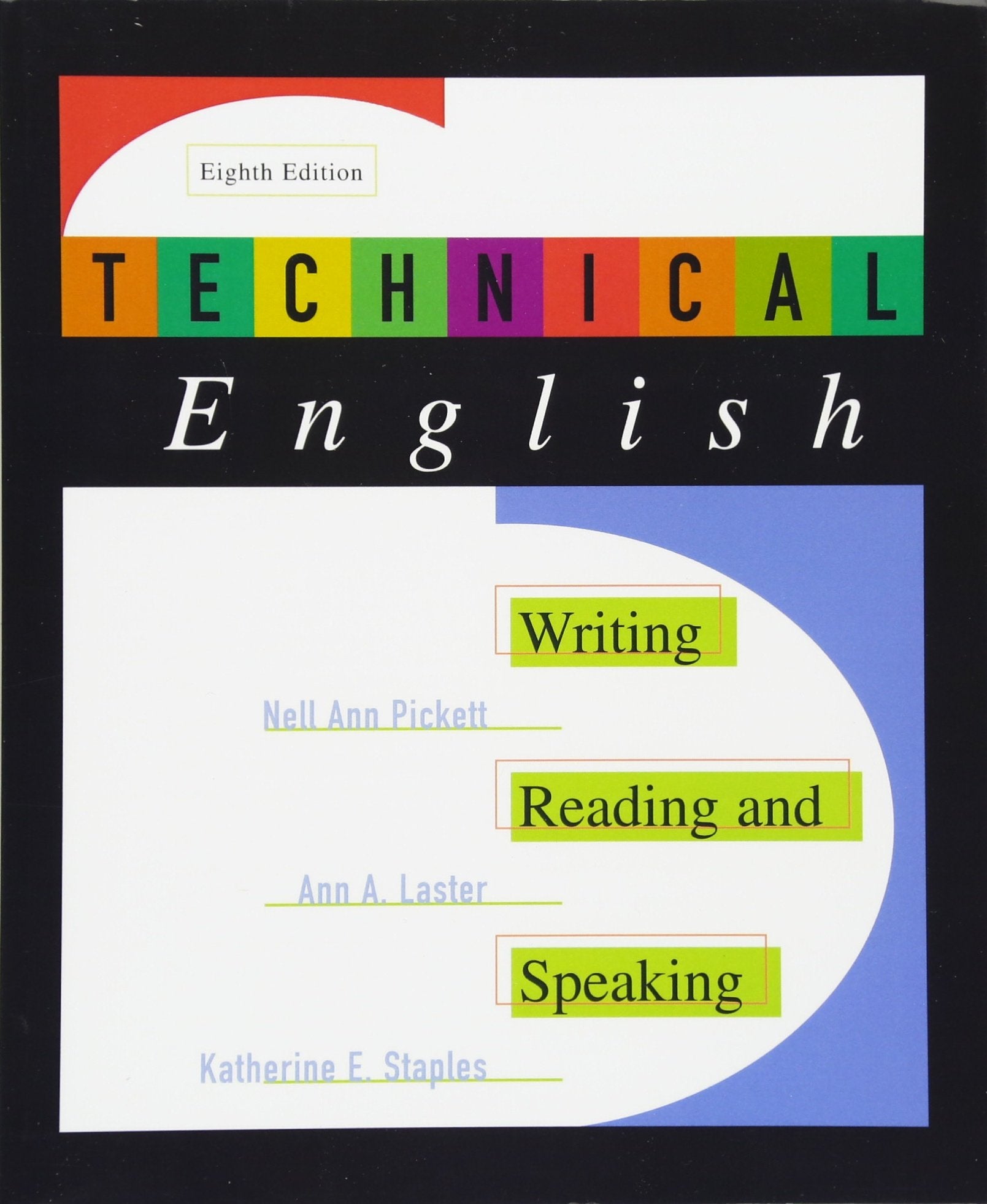 Technical English: Writing, Reading and Speaking (8th Edition)