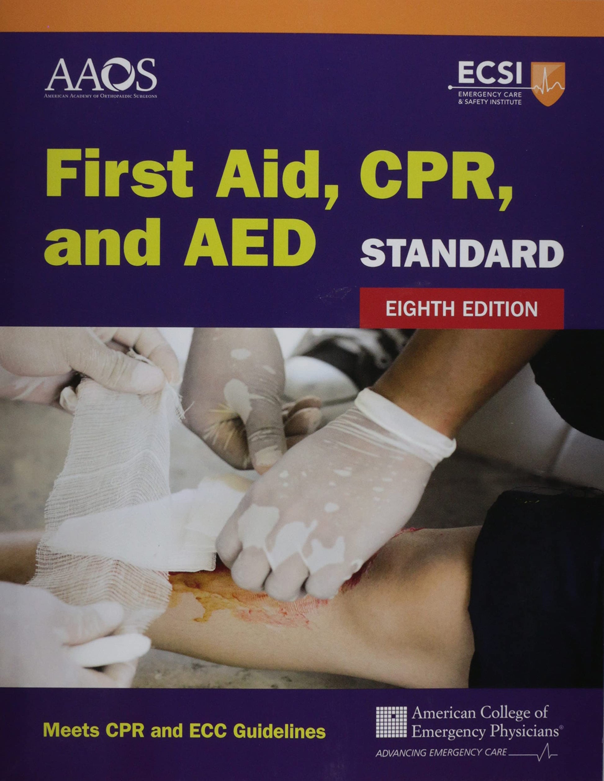 Standard First Aid, CPR, and AED: .