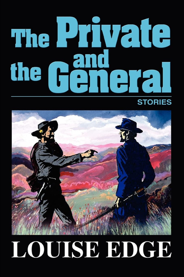 THE PRIVATE AND THE GENERAL: Stories