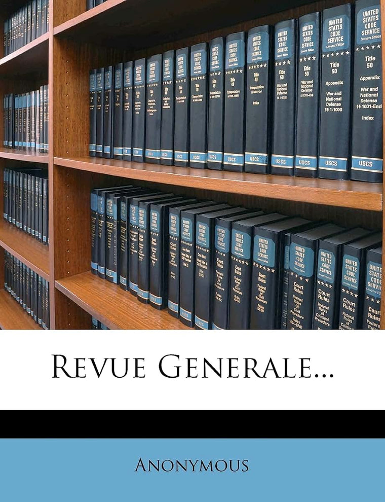 Revue Generale... (French Edition)