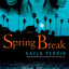 Spring Break