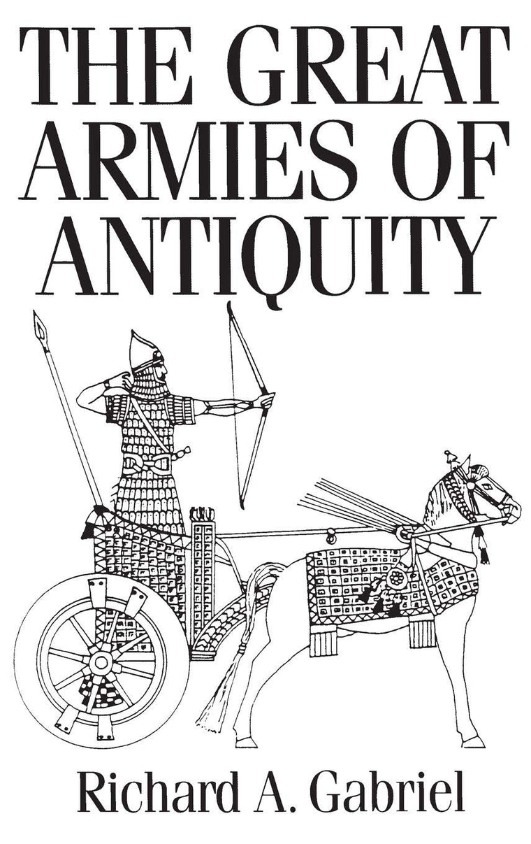 The Great Armies of Antiquity: