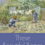 These Beautiful Bones: An Everyday Theology of the Body