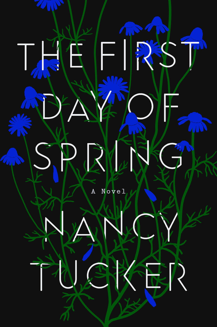 The First Day of Spring: A Novel
