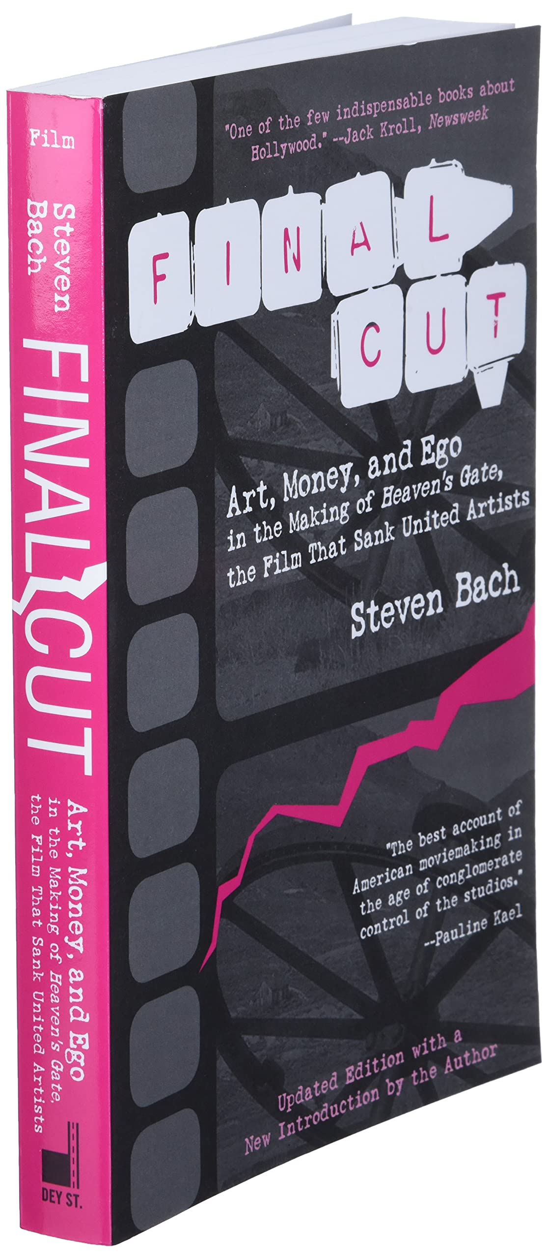 Final Cut: Art, Money, and Ego in the Making of Heaven's Gate