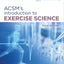 ACSM's Introduction to Exercise Science (American College of