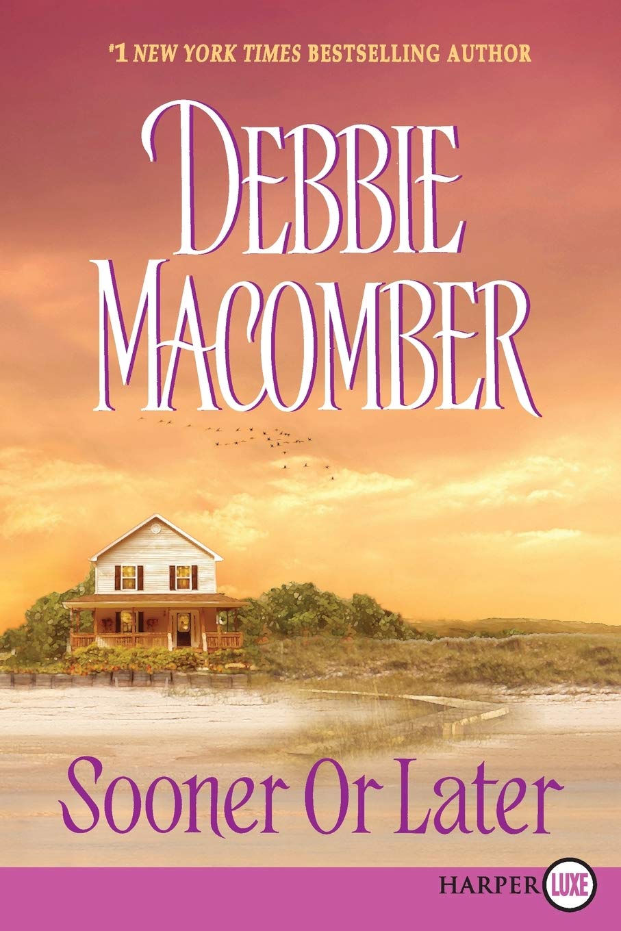 Sooner or Later (Deliverance Company, 2)