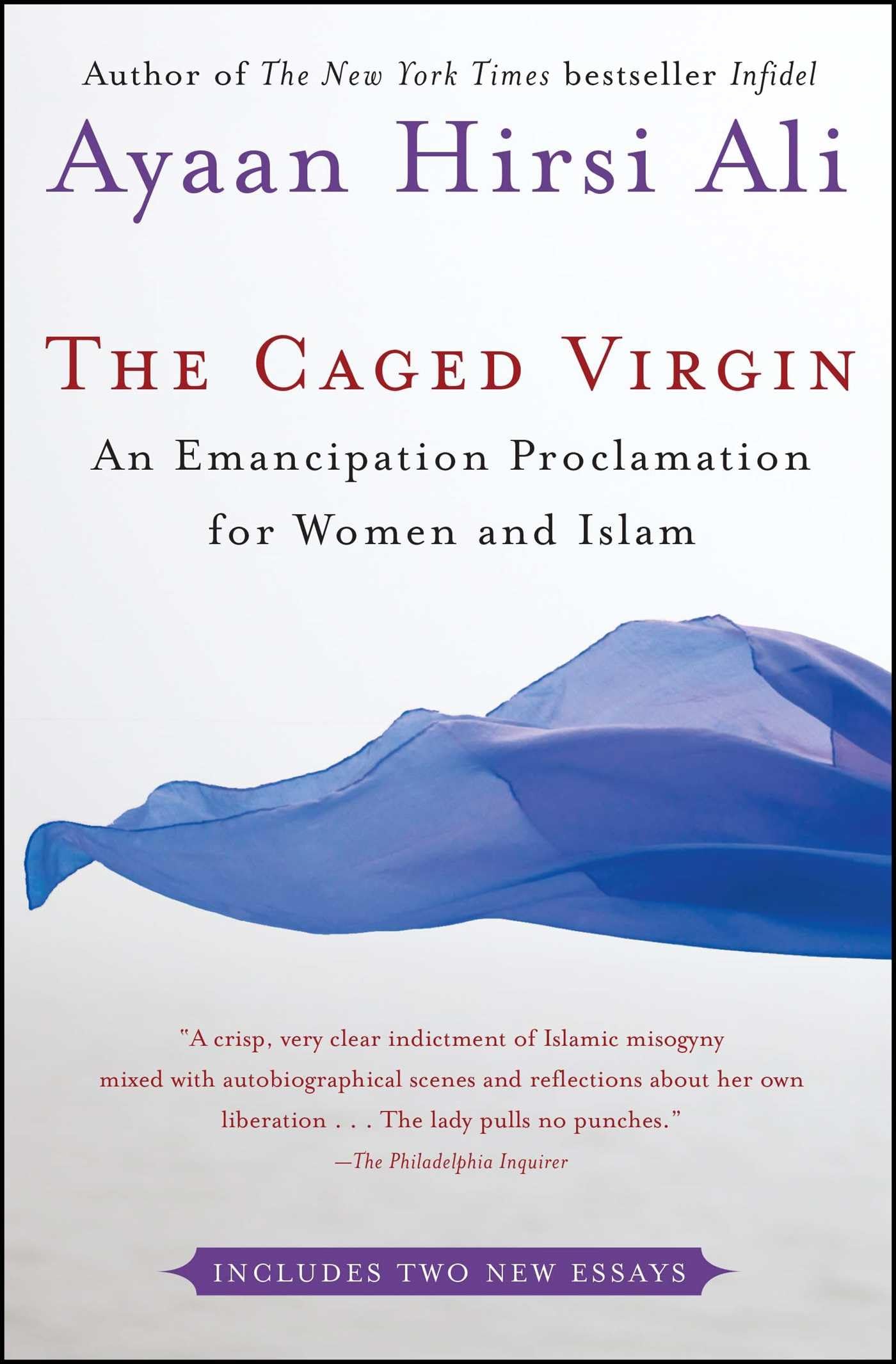 The Caged Virgin: An Emancipation Proclamation for Women and Islam