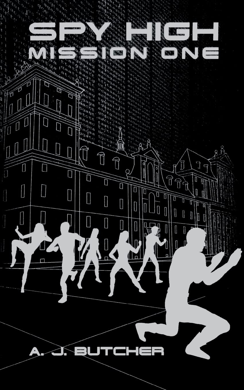 Spy High Mission One (Spy High (Little Brown and Company))