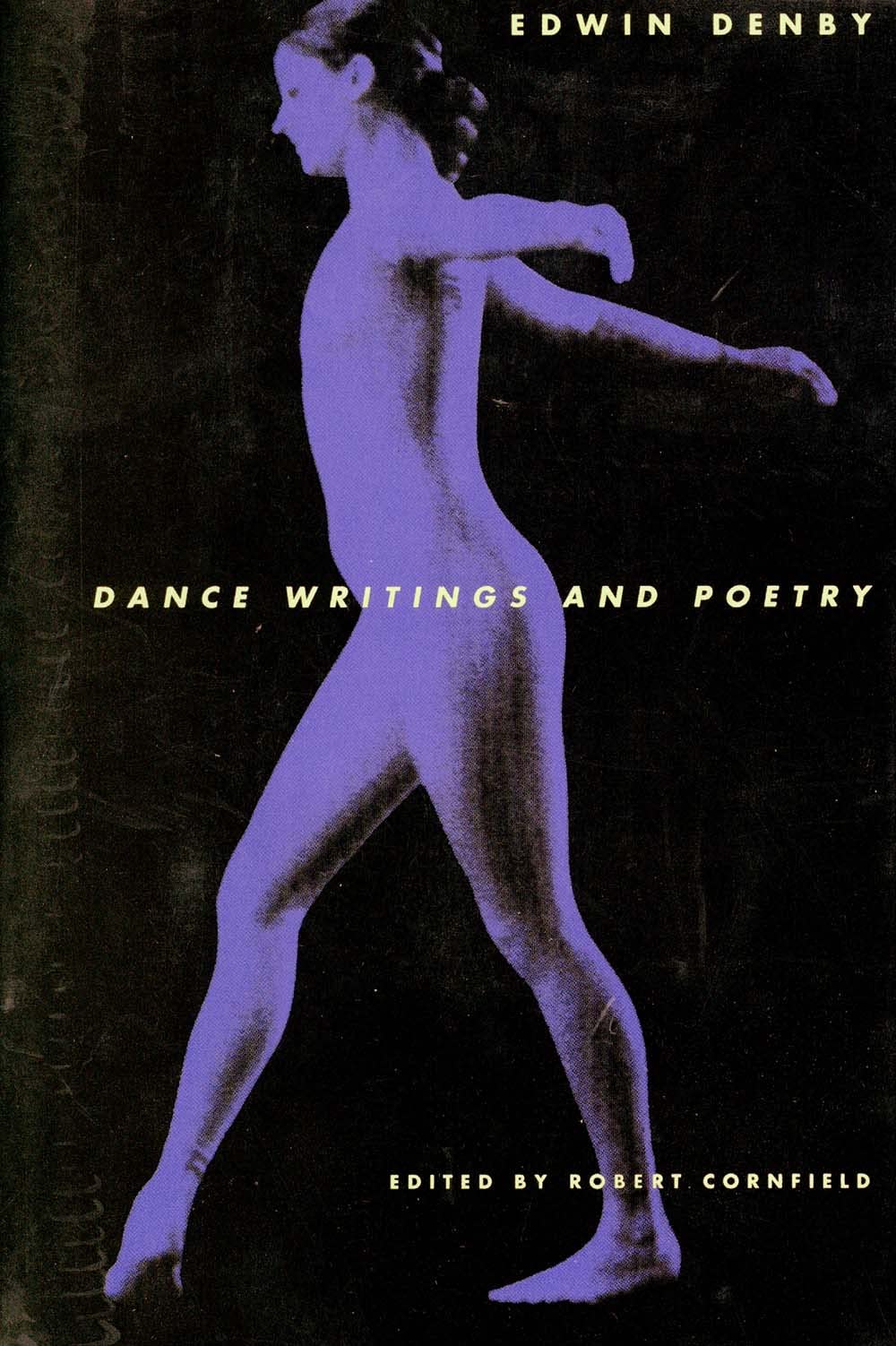 Dance Writings and Poetry by Denby, Edwin