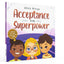 Acceptance is my Superpower: A children's Book about Diversity and Equality