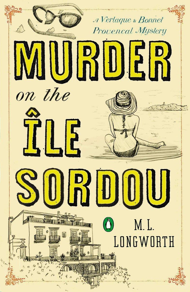 Murder on the Ile Sordou (A Provenal Mystery)