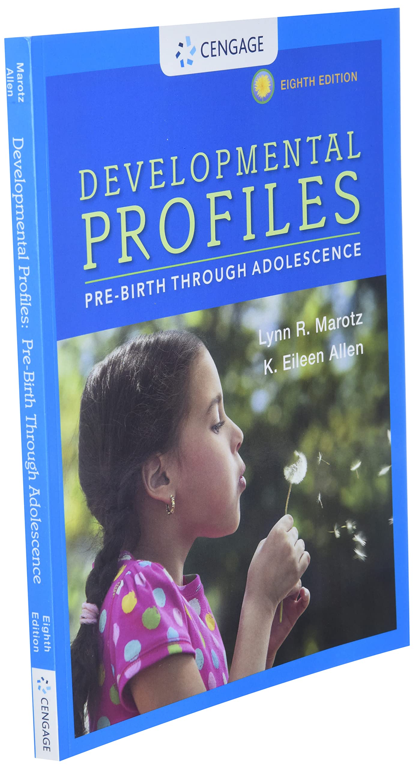 Developmental Profiles: Pre-Birth Through Adolescence
