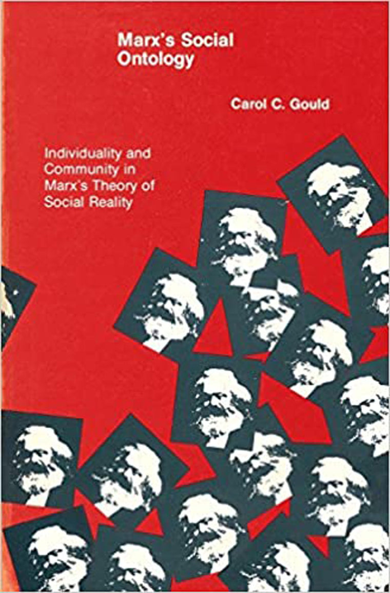 Marx's Social Ontology: Individuality and Community in Marx'