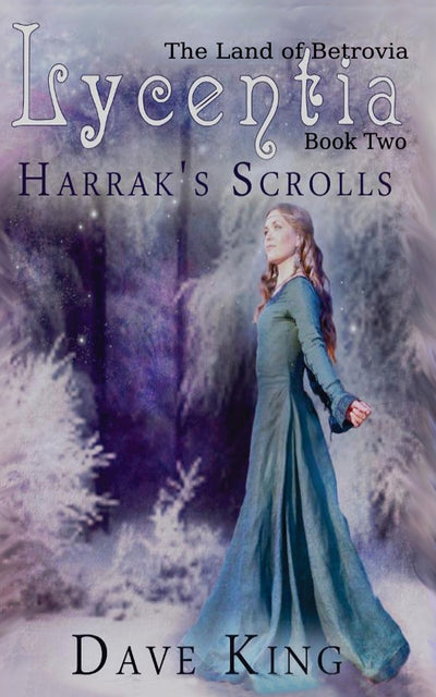 Lycentia:Harrak's Scrolls: The Land of Betrovia