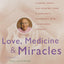 Love, Medicine and Miracles: Lessons Learned about Self-Heal