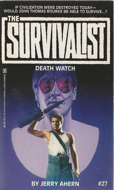Death Watch (The Survivalist, No. 27)