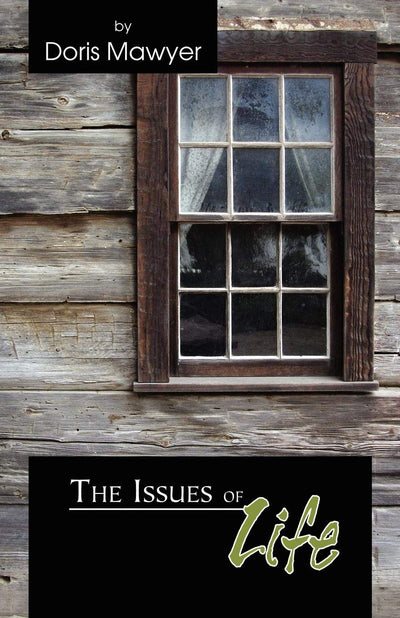 The Issues of Life