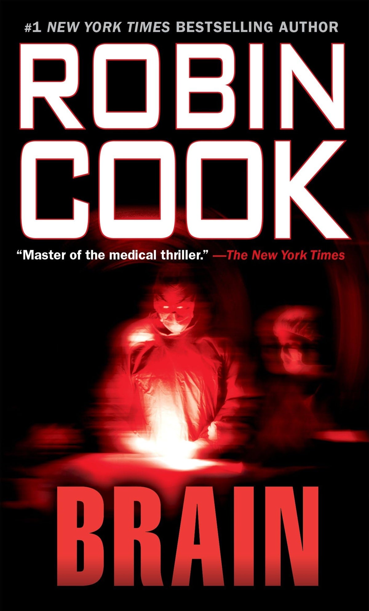 Brain (A Medical Thriller)