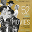 The Essentials Vol. 2: 52 More Must-See Movies and Why They Matter (Turner Classic Movies)