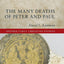 The Many Deaths of Peter and Paul (Oxford Early Christian Studies)