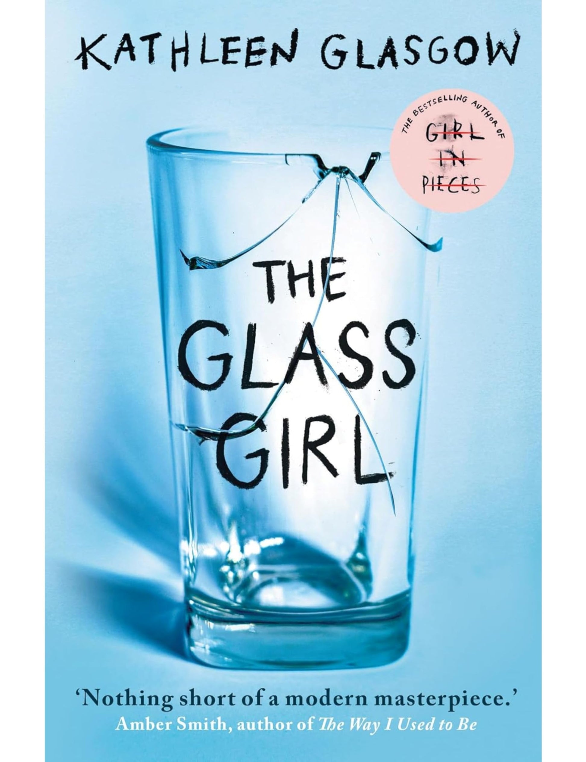 Kathleen Glasgow 4-Book Collection Set: Girl in Pieces, How to Make Friends with the Dark, Youd Be Home Now, and The Glass Girl - Powerful YA Novels ... Grief & Healing (girl in pieces book series)