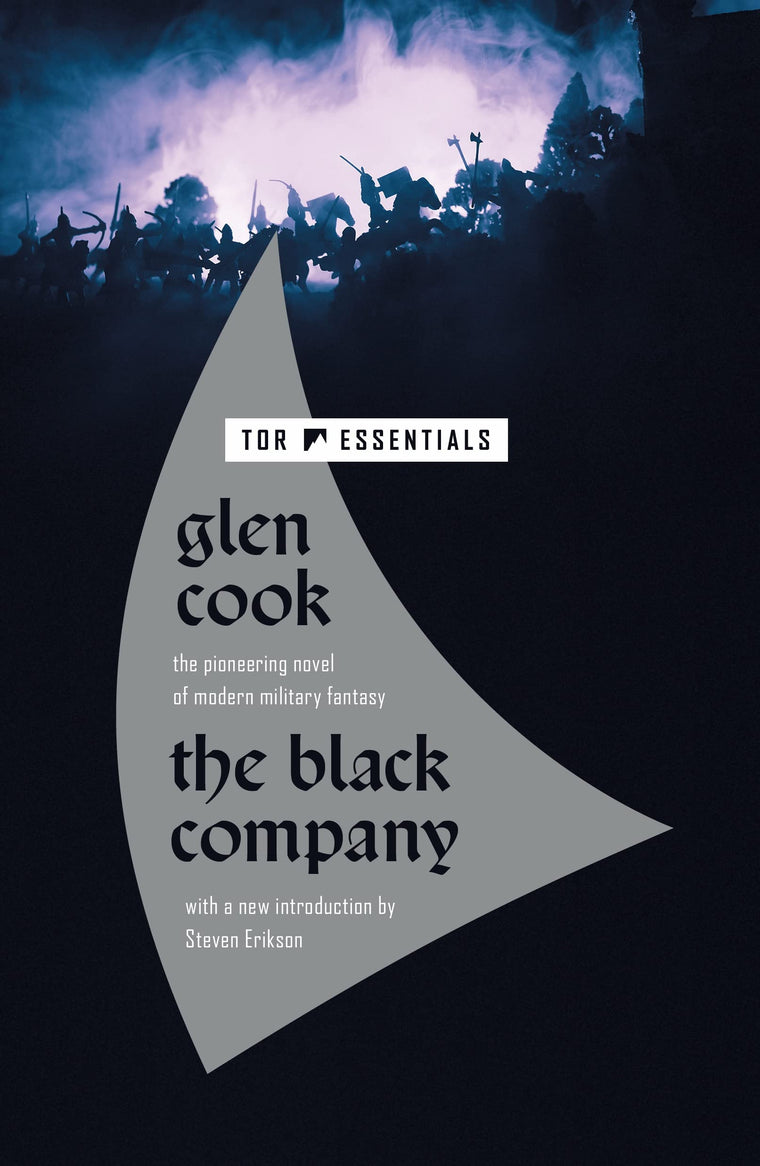Black Company (Chronicles of The Black Company, 1) by Cook